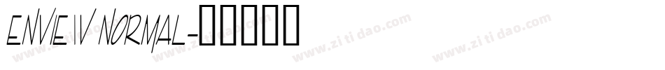 Enview Normal字体转换